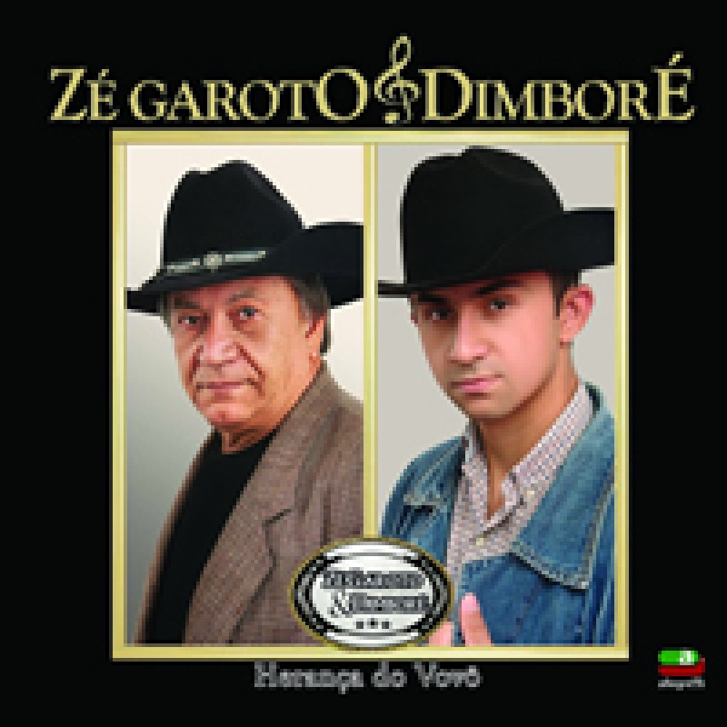 CD Zé Garoto & Dimboré - Herança Do Vovô